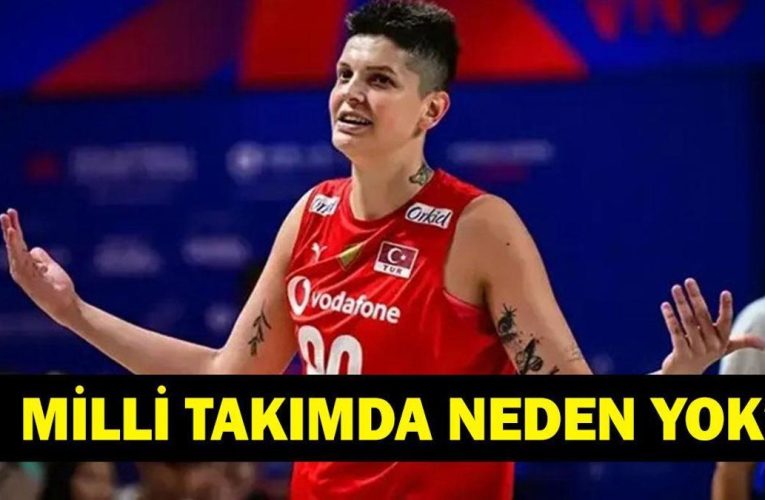 EBRAR KARAKURT NEDEN MİLLİ TAKIMDA YOK? 2026 CEV Şampiyonası Filenin Sultanları Ebrar Karakurt sakat mı, neden oynamıyor?