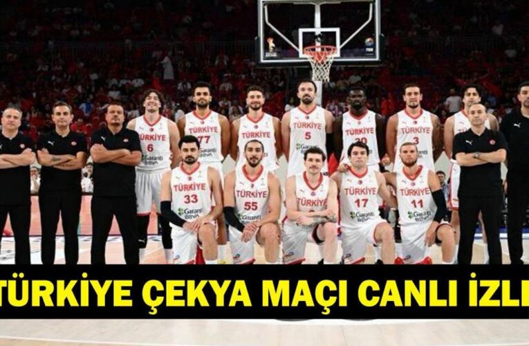 TÜRKİYE ÇEKYA BASKETBOL MAÇI CANLI İZLE: 12 Dev Adam DBB Süper Kupa 3.’lük Maçı HT Spor Canlı Şifresiz İzle!
