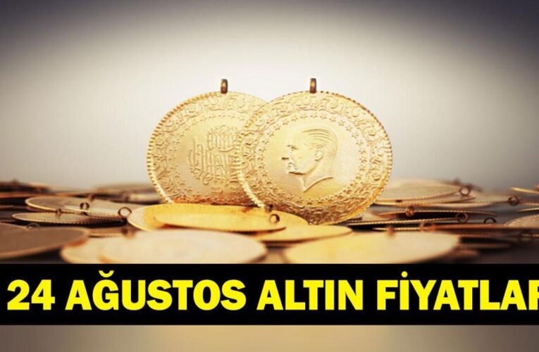 24 AĞUSTOS CANLI ALTIN FİYATLARI: Bugün Gram, Çeyrek, Cumhuriyet Ne Kadar? Kapalıçarşı Altın Fiyatları Ne Durumda?