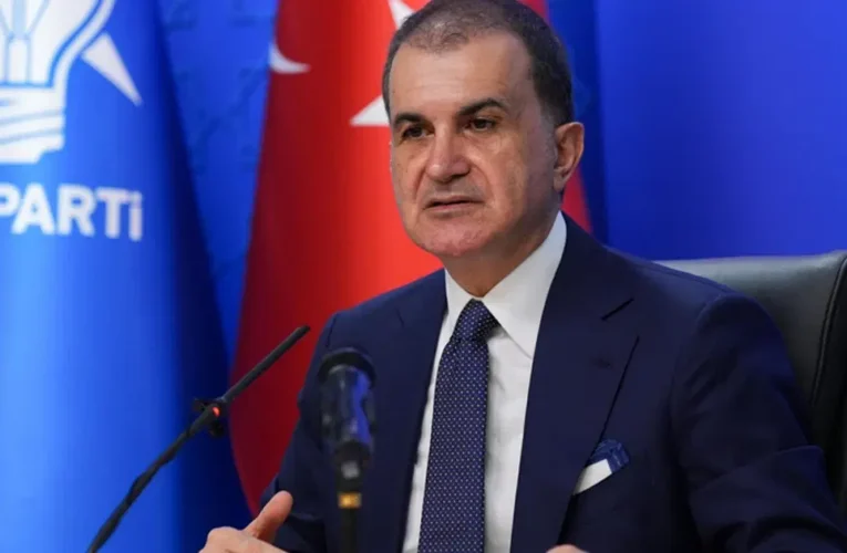 Ömer Çelik’ten Netanyahu’ya Batı Şeria tepkisi: “Bu işgalcilik, hırsızlık ve soykırımcı şiddettir”