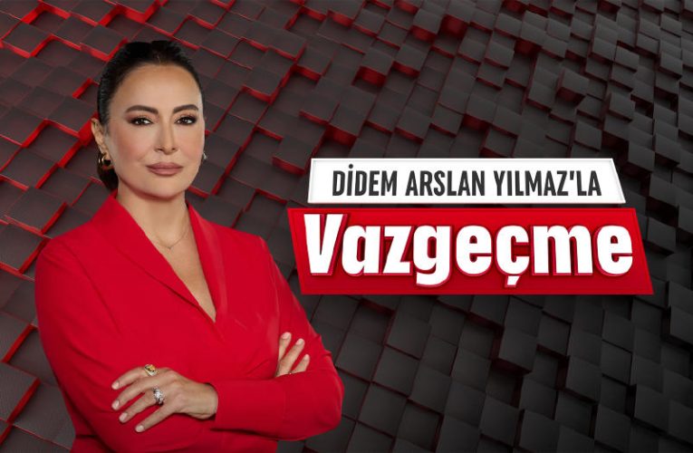 Didem Arslan Yılmaz’la Vazgeçme, yeni sezonda Star’da