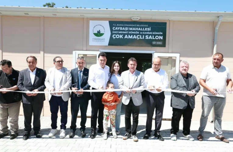 Bursa Osmangazi Belediyesi’nden çok amaçlı salon hizmeti