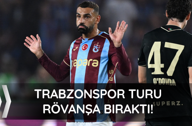 Trabzonspor turu rövanşa bıraktı!