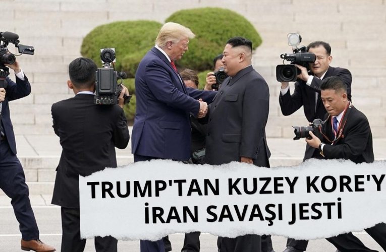 Trump’tan Kuzey Kore’ye İran savaşı jesti