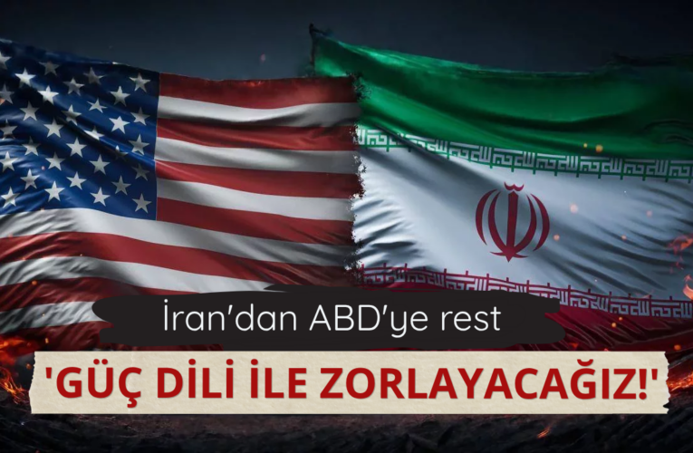 İranlı yetkiliden “ABD’yi güç diliyle zorlayacağız” açıklaması