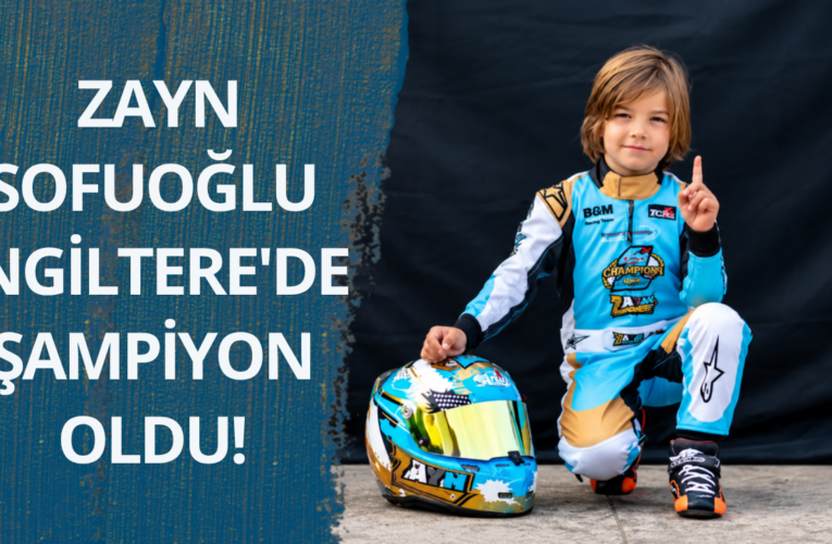 7 yaşındaki Zayn Sofuoğlu İngiltere’de şampiyon oldu