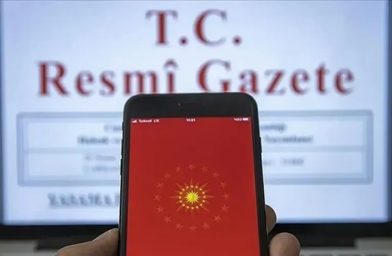 Büyükelçi, bazı bakanlıklar ve kamu kurumlar atamaları Resmi Gazete’de