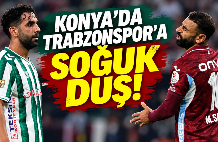 Trabzonspor Konya’da mağlup