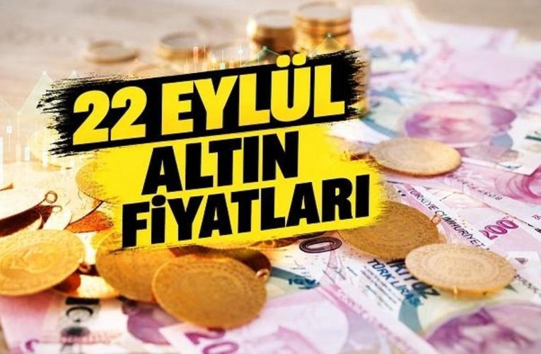 22 Eylül 2026: Altın Fiyatları ve Piyasa Beklentileri