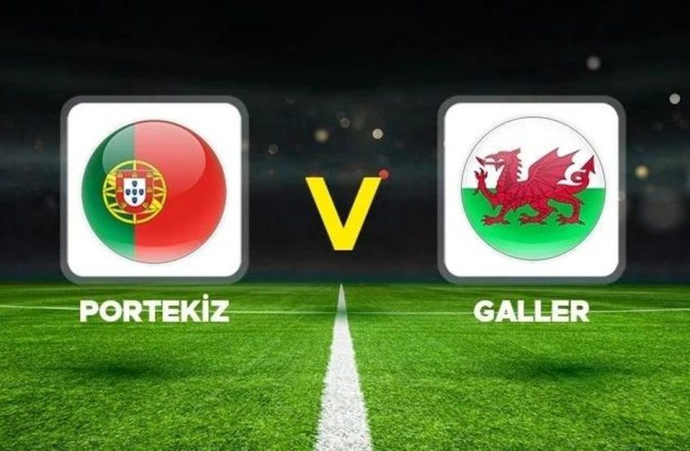 Portekiz ve Galler, UEFA Uluslar Ligi’nde Karşılaşıyor