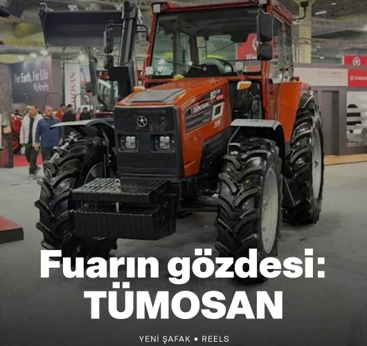 Yerli traktörde modern dokunuş: TÜMOSAN
