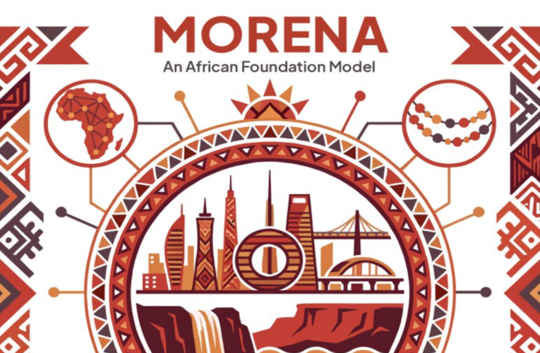 MORENA yapay zekâ modeli 12 yerel Afrika dilini destekliyor