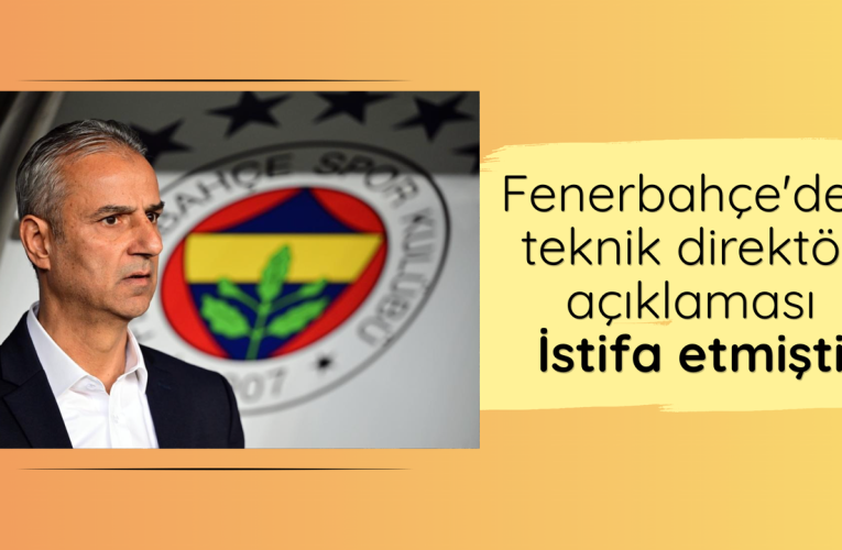 Fenerbahçe’den teknik direktör açıklaması