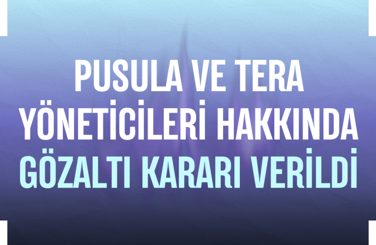 Pusula ve Tera yöneticileri hakkında gözaltı kararı verildi