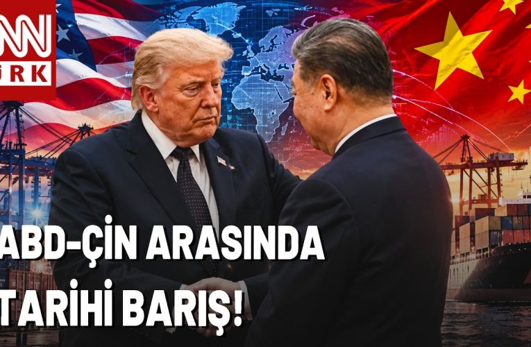 ABD ve Çin El Sıkıştı! Trump ve Şi’den Dev Tarife Mutabakatı