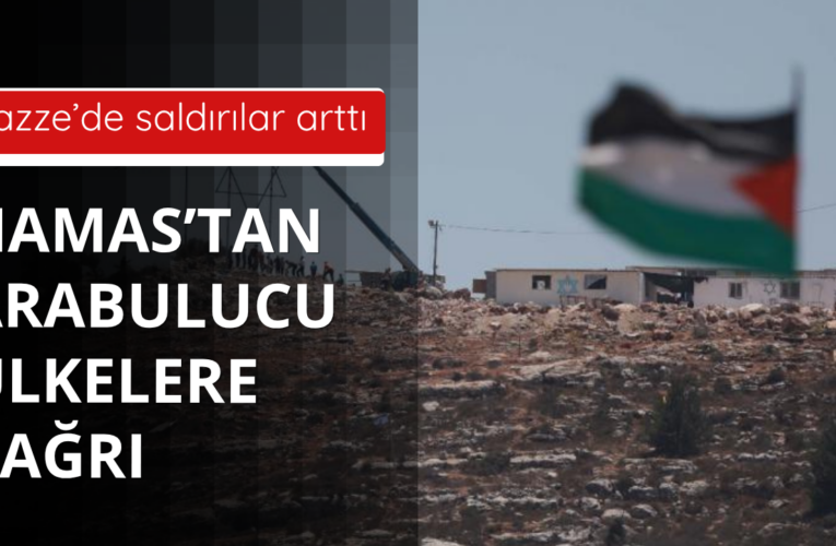 Hamas’tan arabuluculara çağrı