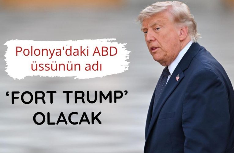Polonya Cumhurbaşkanı: Planlanan ABD üssünün adı ‘Fort Trump’ olacak