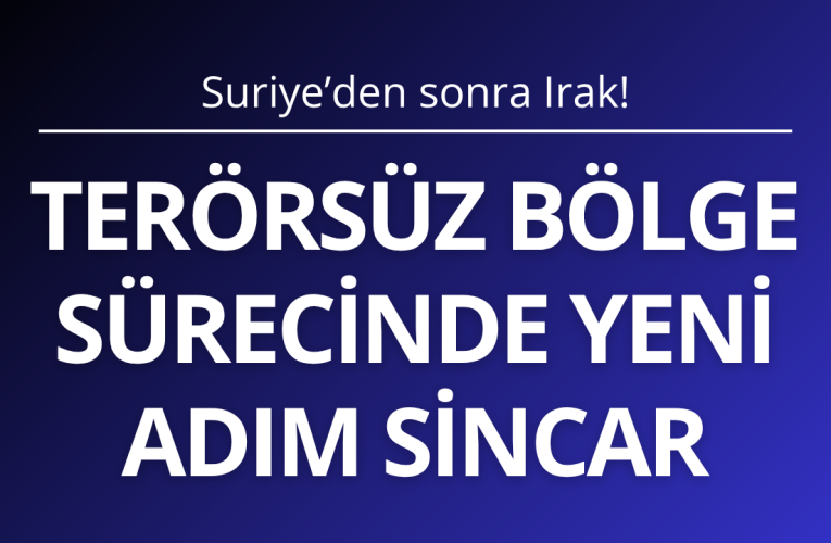 Suriye’den sonra Irak: Terörsüz Bölge sürecinde yeni adım Sincar