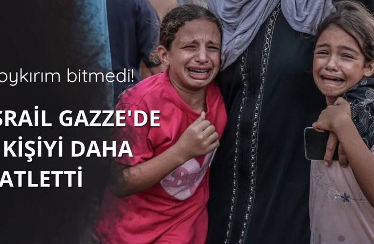 İsrail Gazze’de 2 kişiyi daha katletti