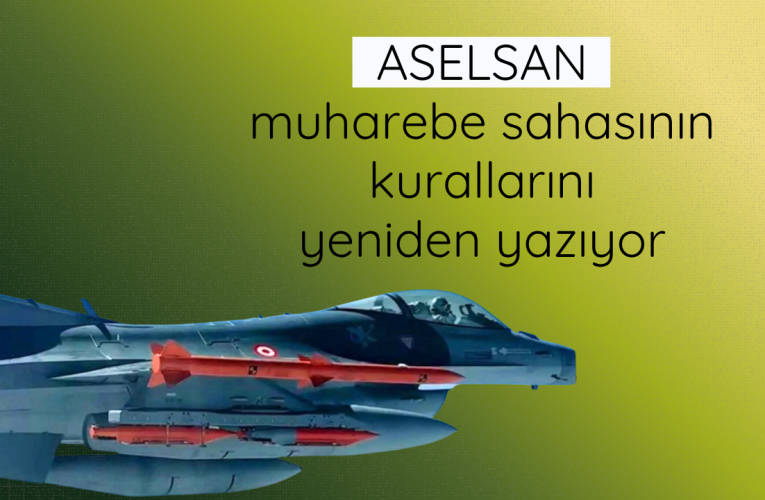 ASELSAN güdüm sistemleri ile muharebe sahasını dönüştürüyor