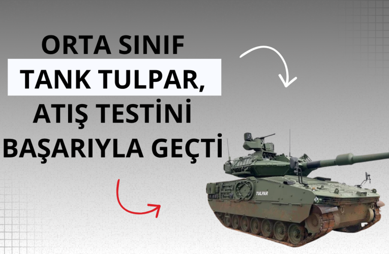Orta sınıf tank TULPAR, atış testini başarıyla geçti