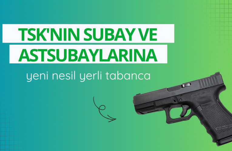 TSK’nın subay ve astsubaylarına yeni nesil yerli tabanca